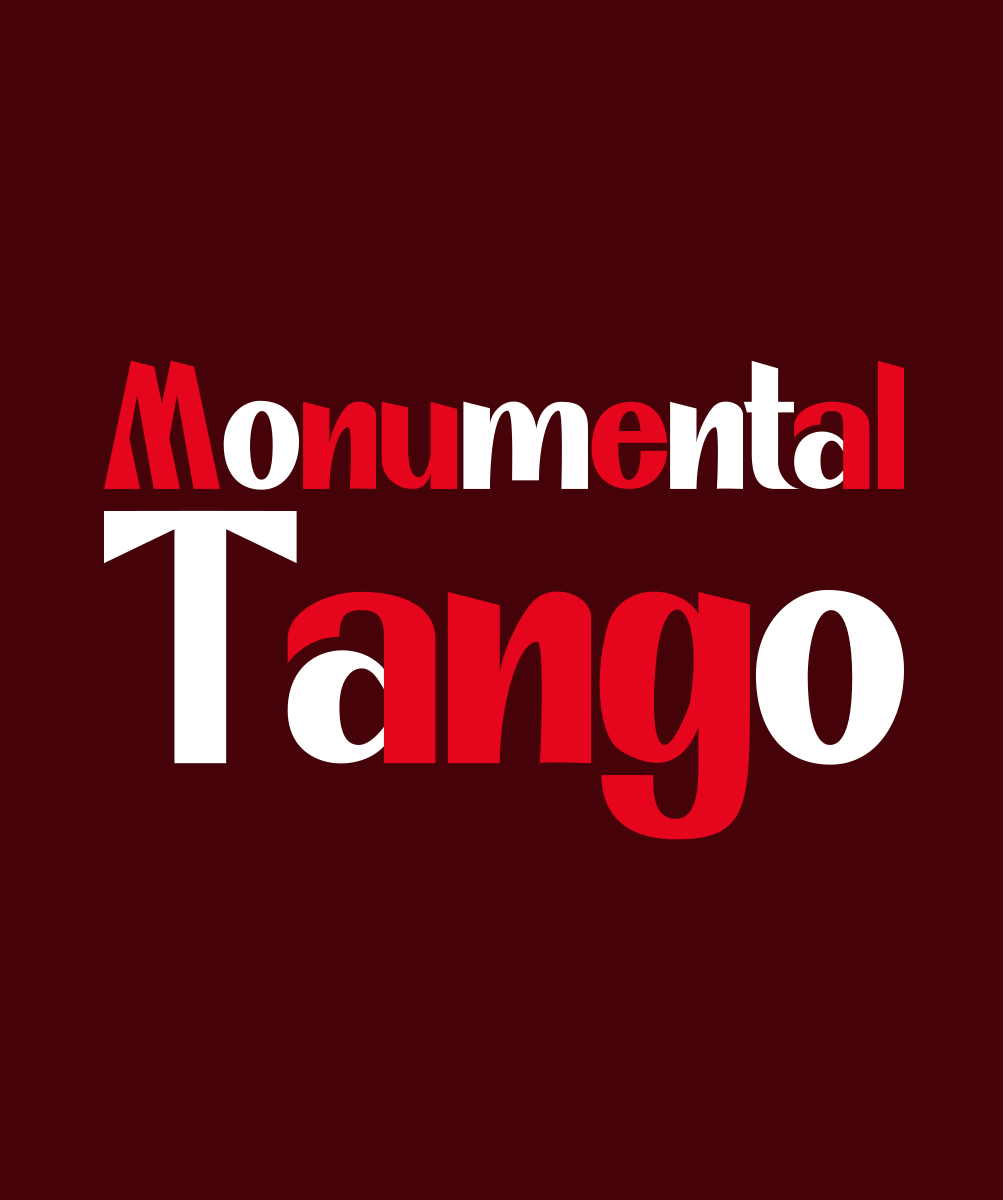 MONUMENTAL TANGO